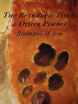 cover image of The Betrayed Town and Other Poems